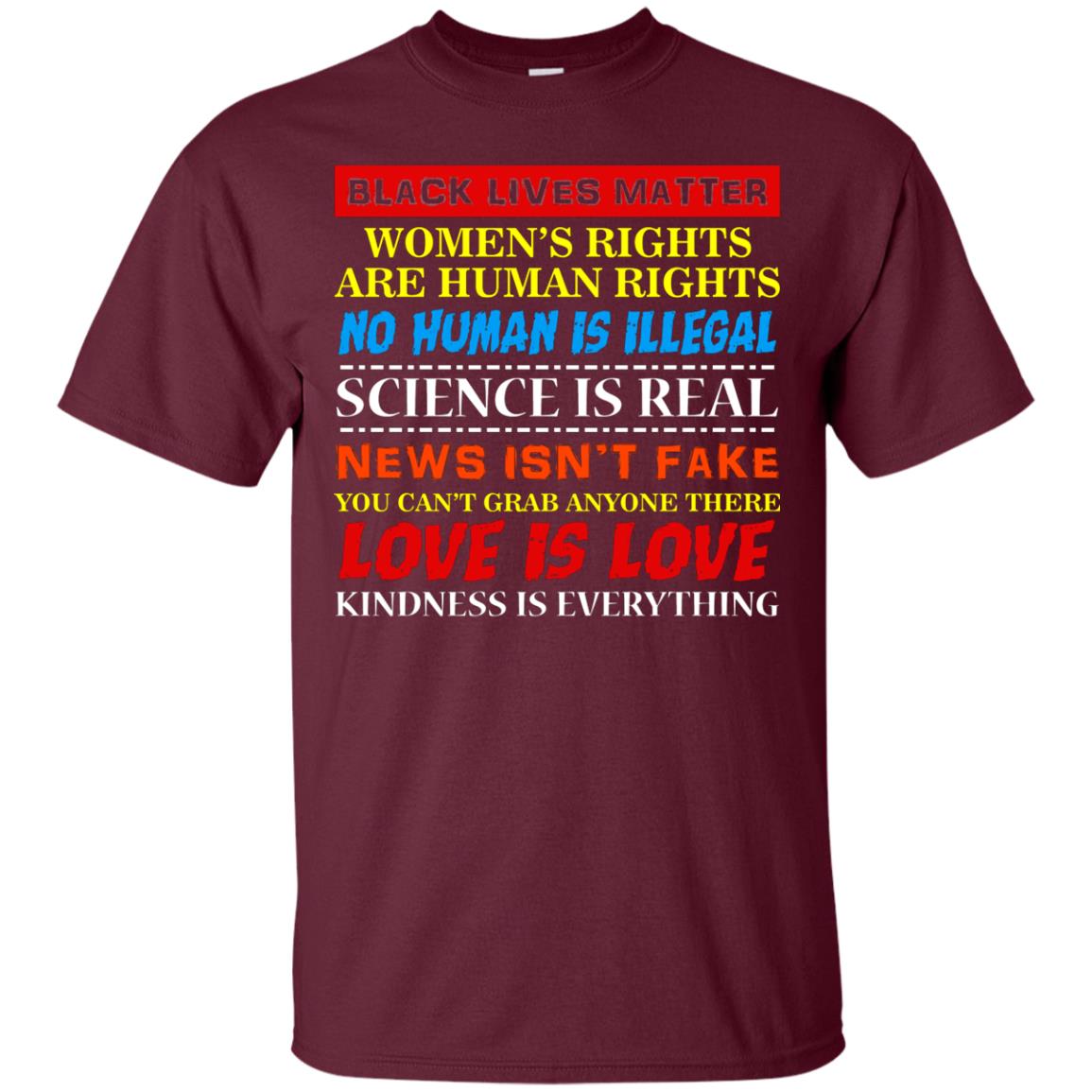 Black Lives Matter Womens Rights Are Human Rights Maroon