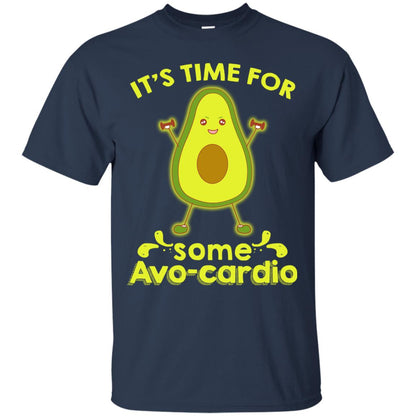 Nice-it's Time For Some Avo-cardio Avocado Fitness Gym Shirt Navy