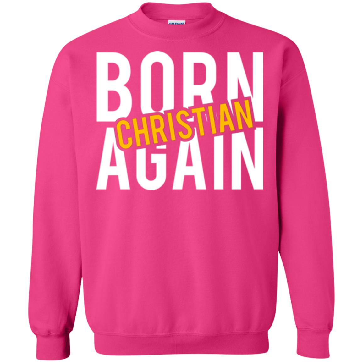 Christian T-shirt Born Again Christian Heliconia