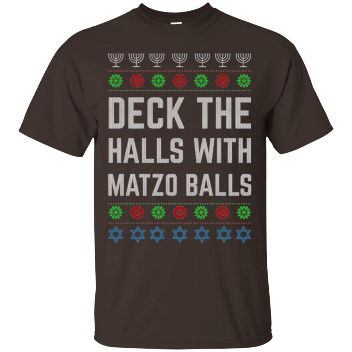 Christmas T-shirt Deck The Halls With Matzo Balls Dark Chocolate
