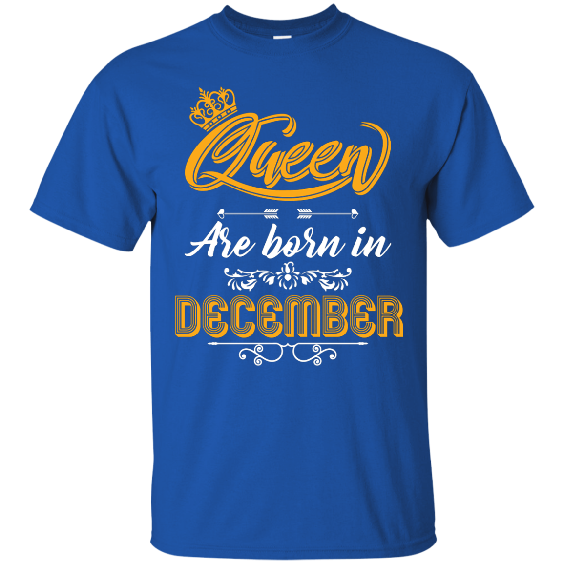 Brithday T-Shirt Queen Are Born In December Royal