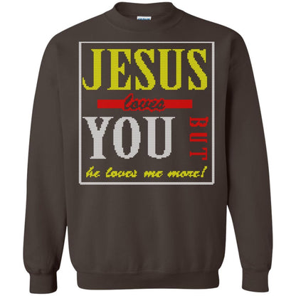 Jesus T-shirt Jesus Loves You But He Love Me More Dark Chocolate