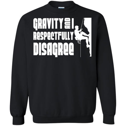 Funny Climbing T-shirt Gravity And I Disagree Black