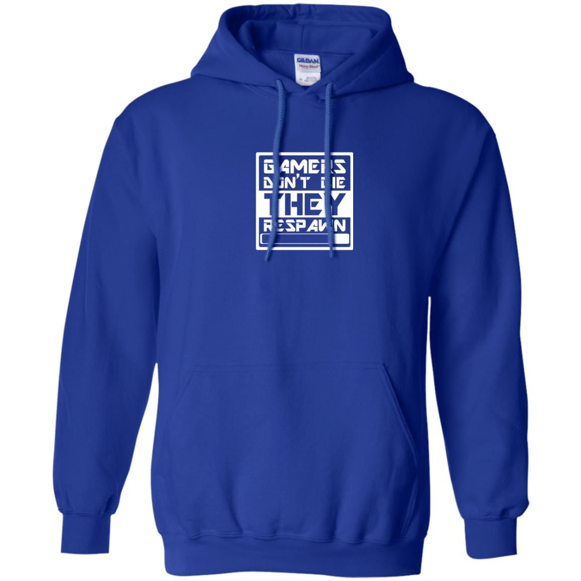 Video Gamer Shirt Don_t Die They Respawn Royal