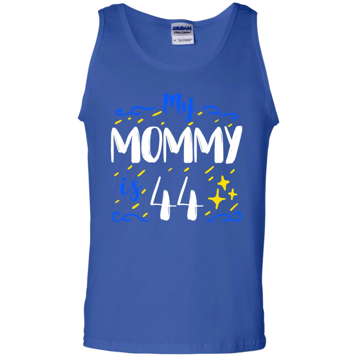 My Mommy Is 44 44th Birthday Mommy Shirt For Sons Or Daughters Royal