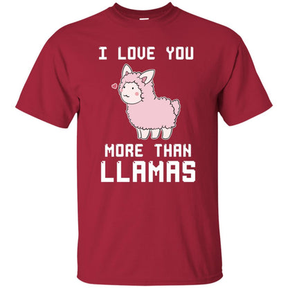 I Love You More Than Llamas Valentines Day Shirt Cardinal