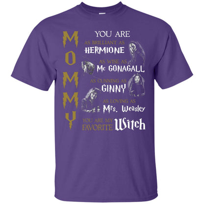 You Are As Brilliant As Hermione As Wise As Mcgonagall As Cunning As Ginny Mommy T-shirt Purple