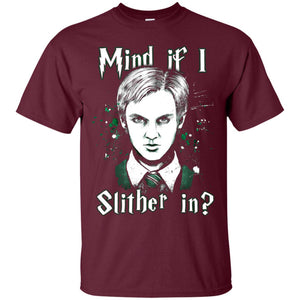 Mind If I Slither In Slytherin House Harry Potter ShirtG200 Gildan Ultra Cotton T-Shirt