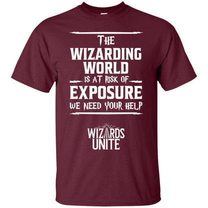 The Wizarding World Is At Risk Of Exposure Harry Potter T-shirt Maroon