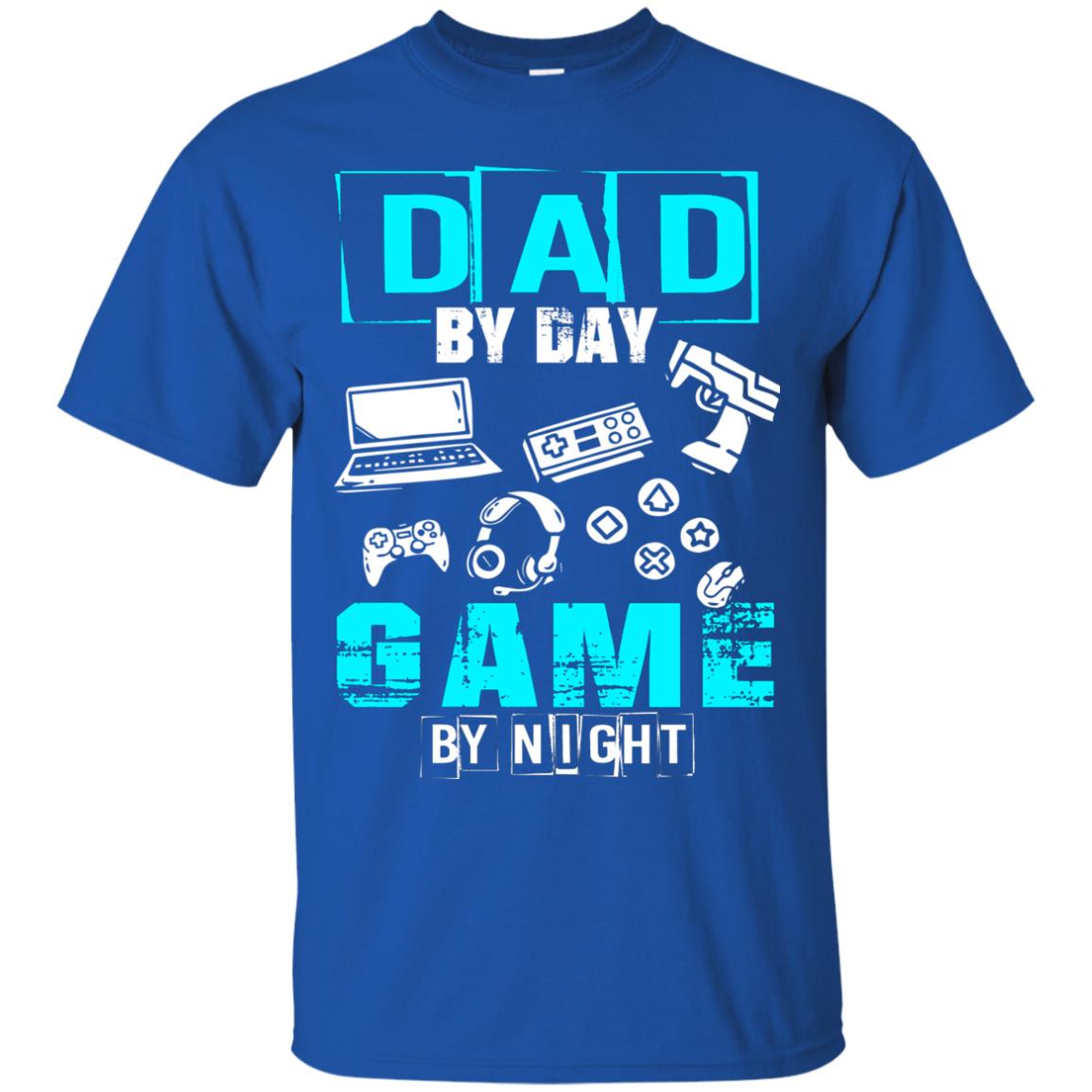 Dad By Day Gamer By Night Gamer T-shirt Royal