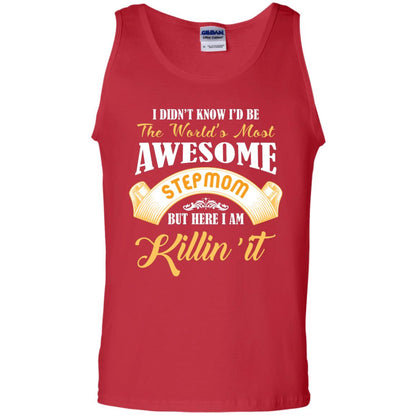 Awesome Stepmom But Here I Am Killin’ It Cool Gift Shirt For Stepmom Red