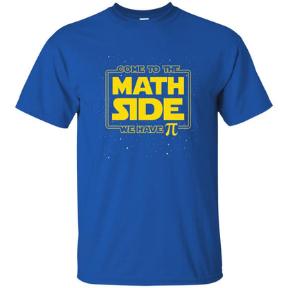 Math Lovers T-shirt Come To The Math Side We Have Pi Royal