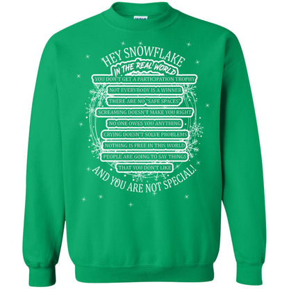 Hey Snowflake In The Real World You Don_t Get A Participation Trophy Military T-shirt Irish Green