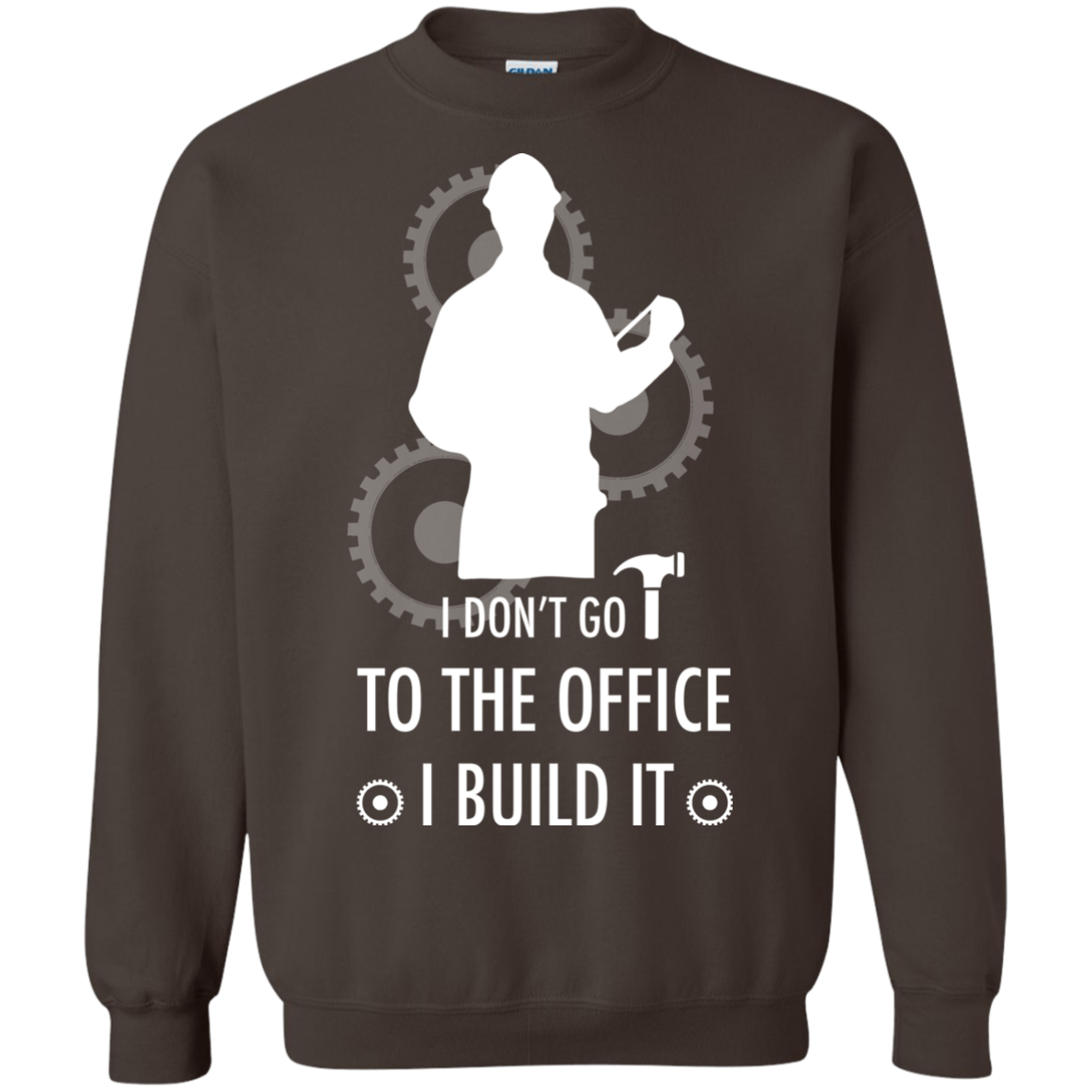 Engineer T-shirt I Don't Go To The Office I Build It Dark Chocolate