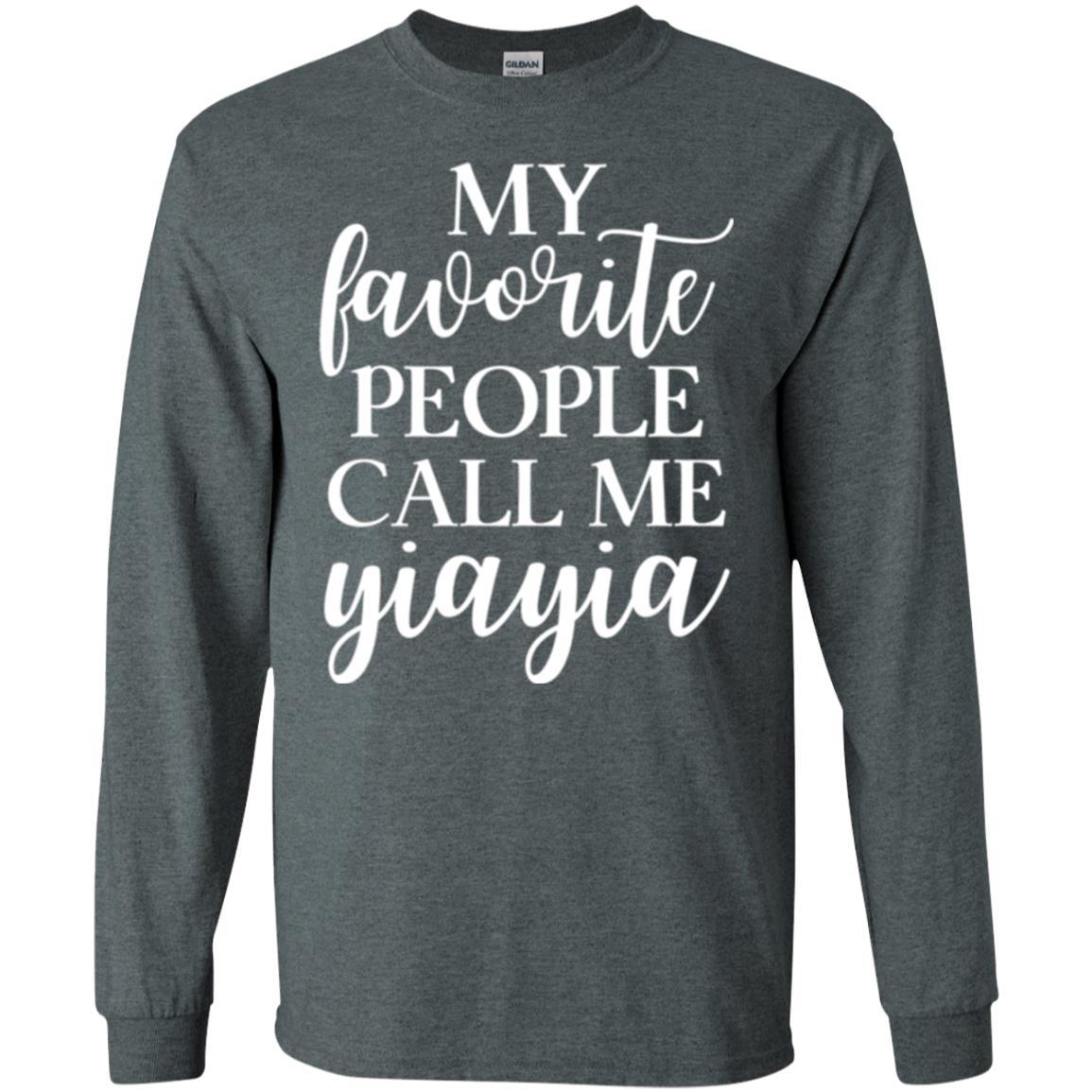 Nana T-shirt My Favorite People Call Me Yiayia