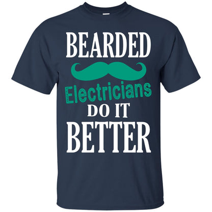 Bearded Electricians Do It Better Best Idea Shirt For Bearded Electricians Navy