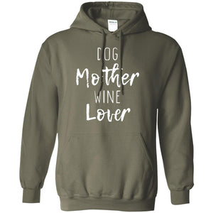 Dog Lover T-shirt Dog Mother Wine Lover T-shirt