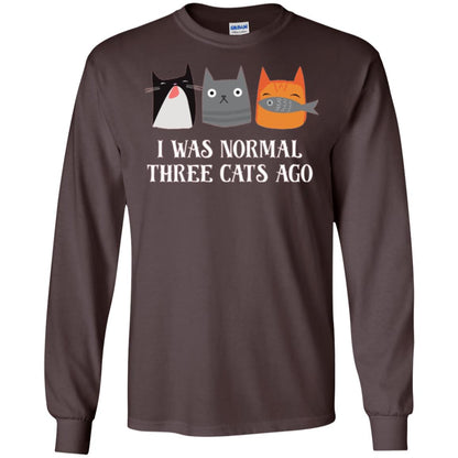 Cat Lovers T-shirt I Was Normal Three Cats Ago Funny Dark Chocolate
