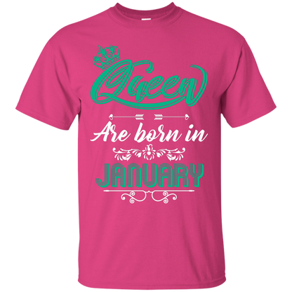 Brithday T-Shirt Queen Are Born In January Heliconia