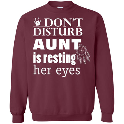 Don't Disturb Aunt Is Resting Her Eyes Funny Auntie Shirt Maroon