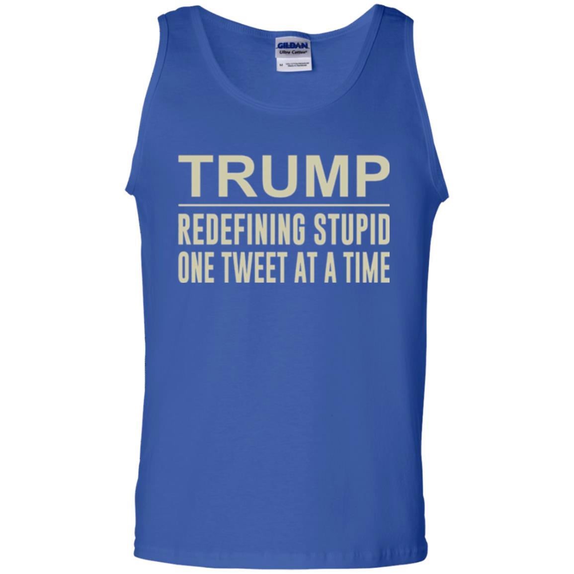 Political T-shirt Trump Redefining Stupid One Tweet At A Time Royal
