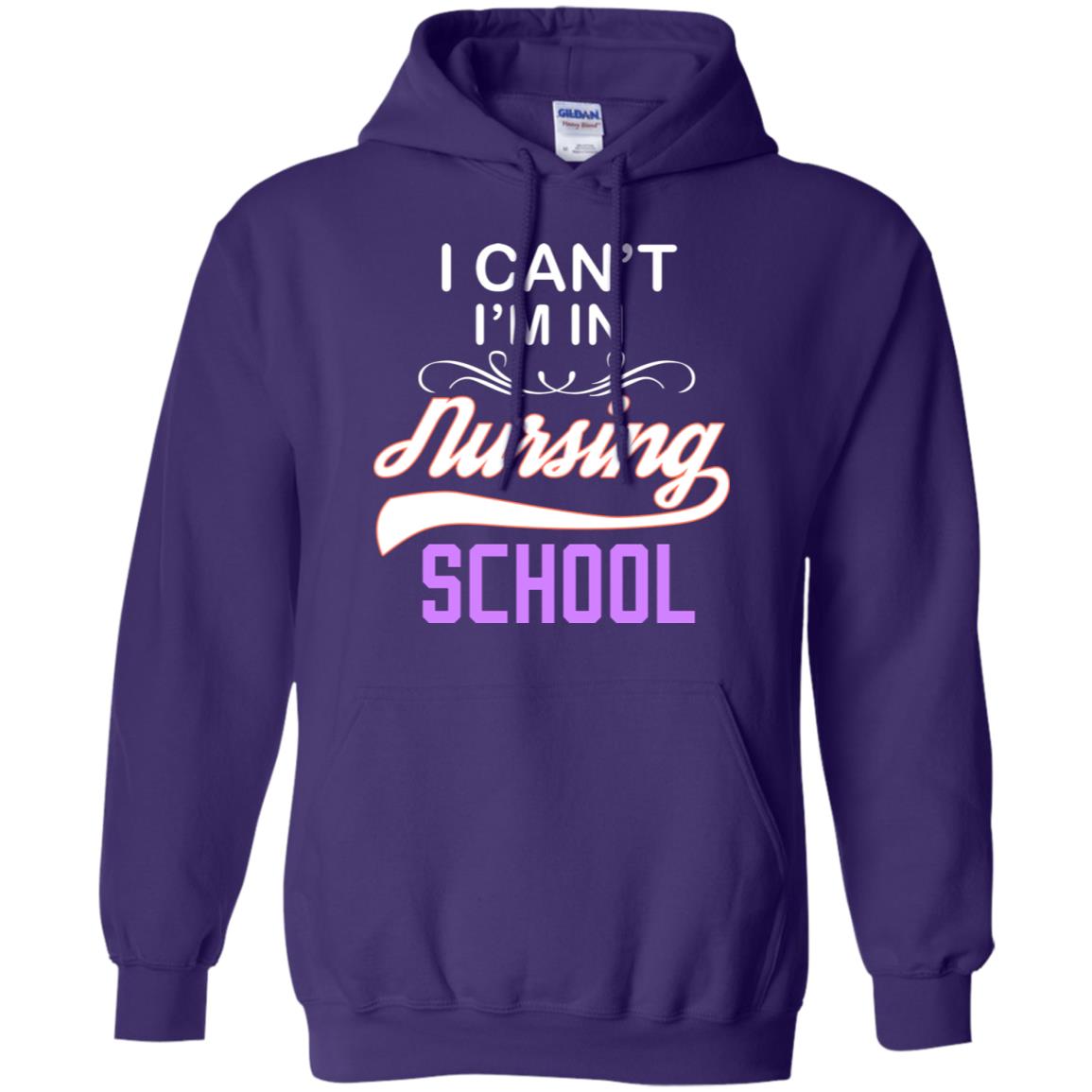 I Can't I'm In Nursing School Nurse Gift Shirt Purple
