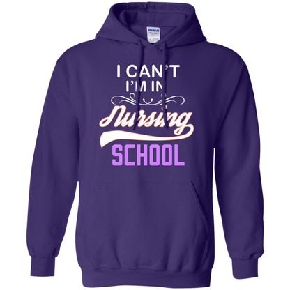 I Can't I'm In Nursing School Nurse Gift Shirt Purple