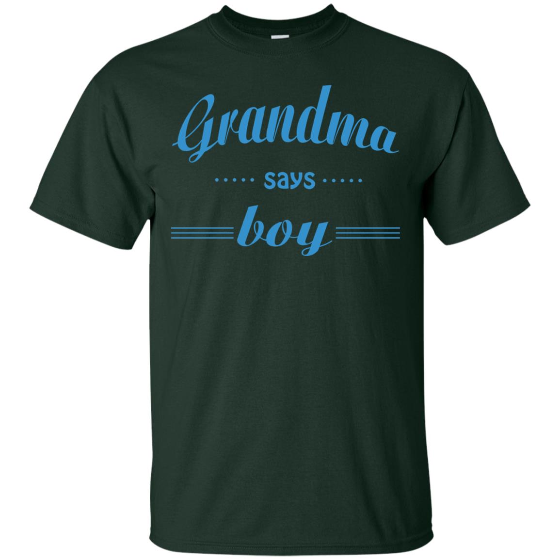 Grandma Say Boy Shirt Forest