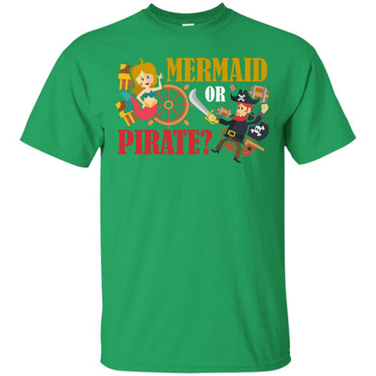 Mermaid Or Pirate Gift Shirt For Boys And Girls Irish Green
