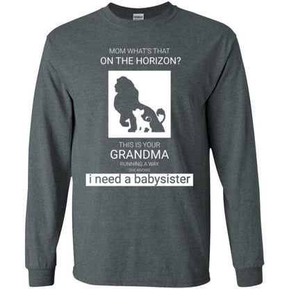 Mommy T-shirt What_s Is That On The Horizon This Is Your Grandma