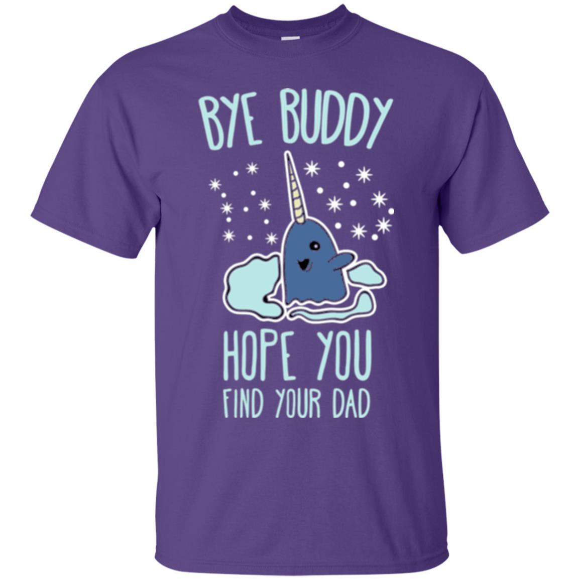 Family T-shirt Bye Buddy Hope You Find Your Dad Purple