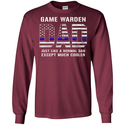 Game Warden Dad Normal Cooler Fathers Day Tbl Shirt Maroon