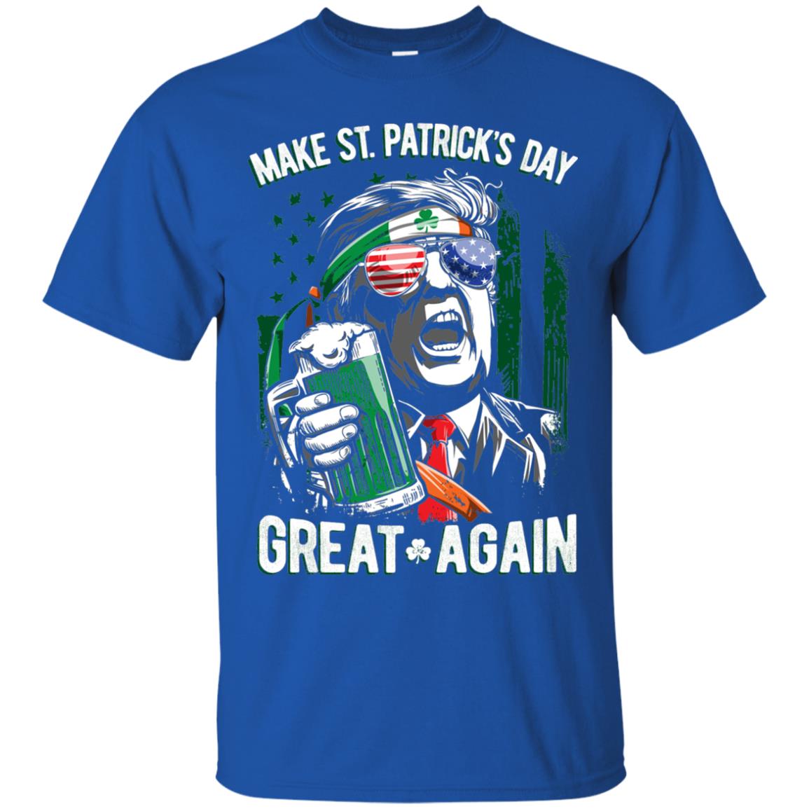Make St Patricks Day Great Again Trump Leprechaun T-shirt Royal