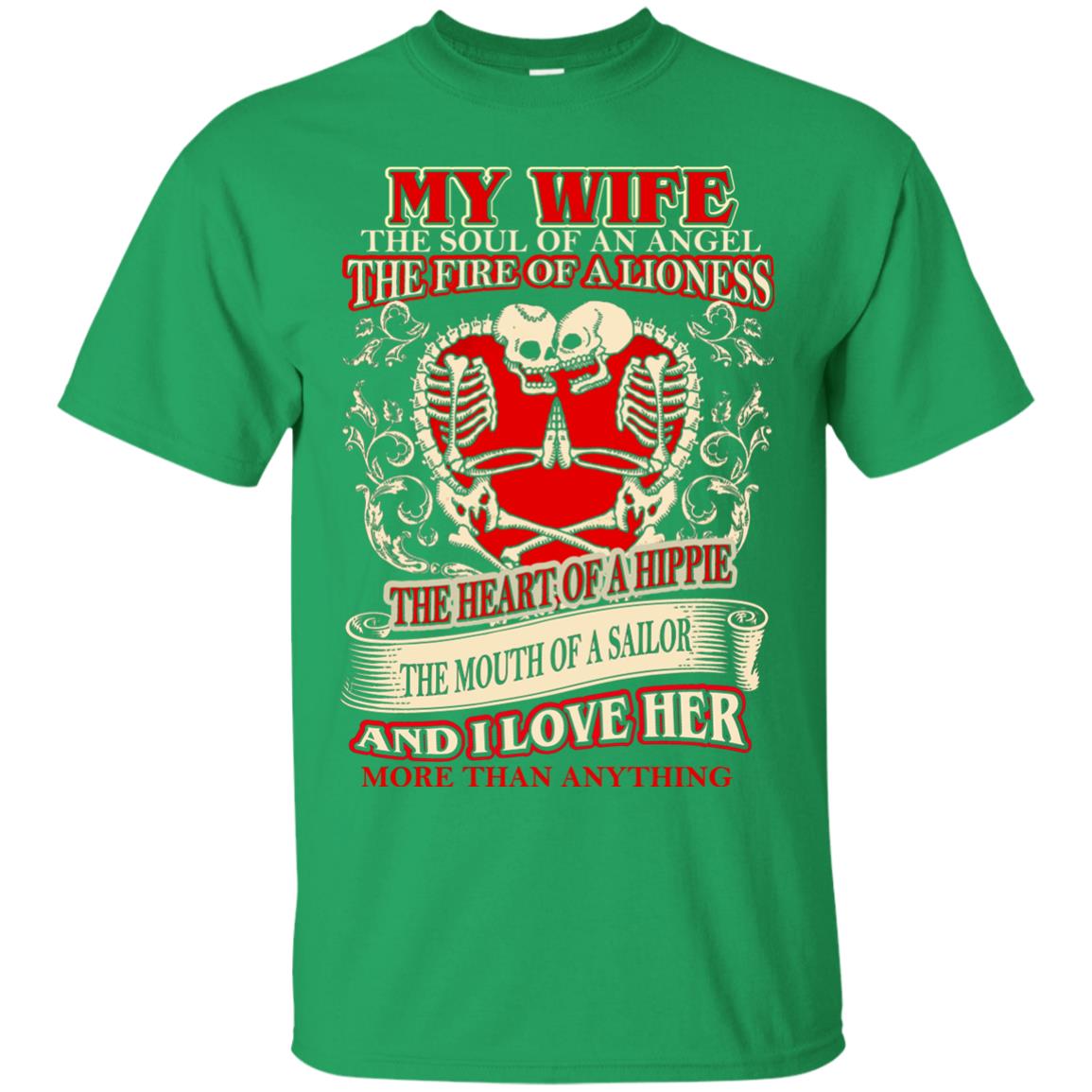 My Wife The Soul Of An Angel And I Love Her More Than Anything Husband Shirt Irish Green