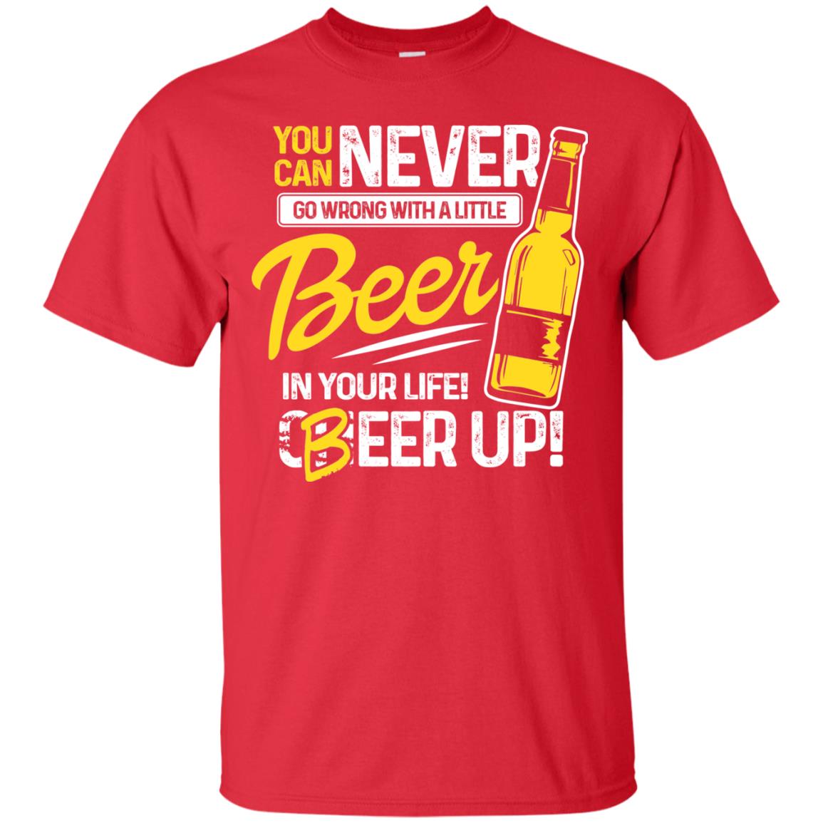You Can Never Go Wrong With A Little Beer In Your Life Rock On Everyone Red