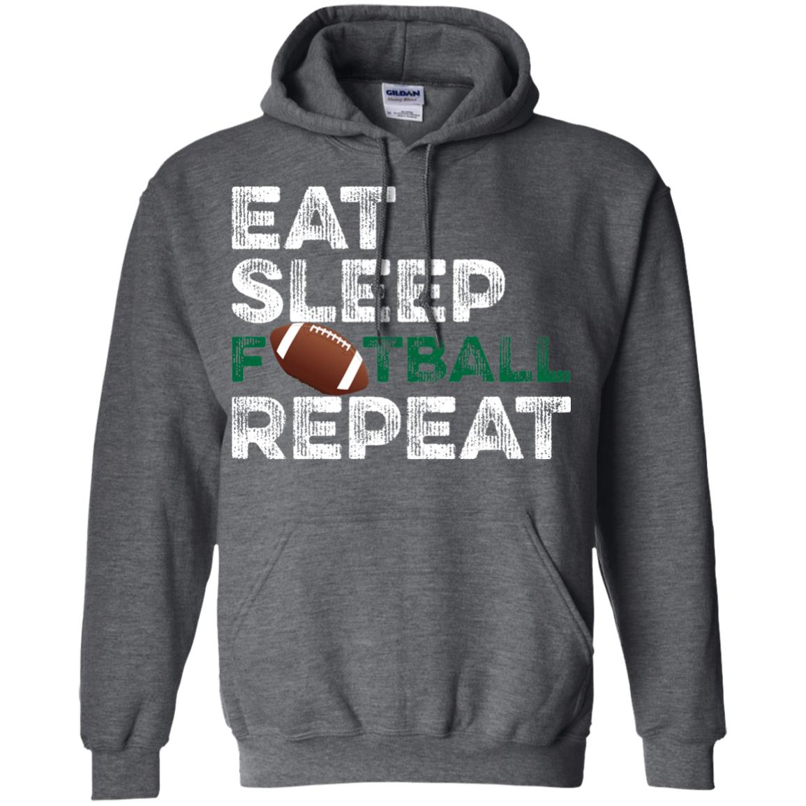 Eat Sleep Football Repeat Football Lover Shirt Dark Heather
