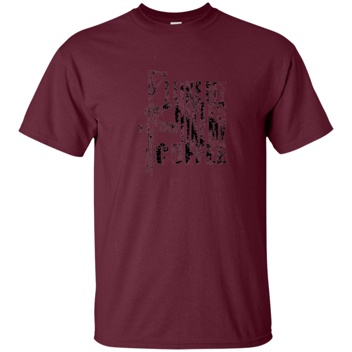 I Like My Rifles Like My Coffee Shirt Maroon