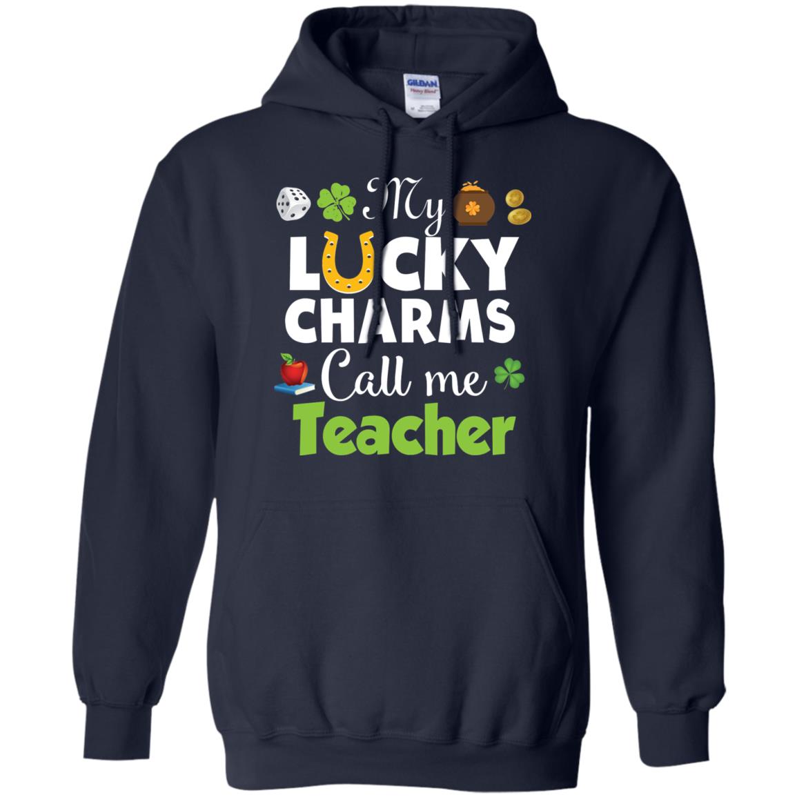 My Lucky Charms Call Me Teacher St Patricks Day T-shirt Navy