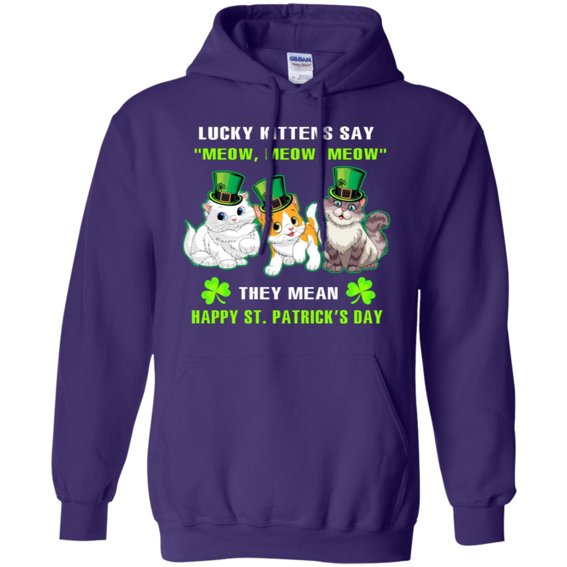 Lucky Kittens Say Meow Meow Meow They Mean Happy St Patricks Day Shirt Purple