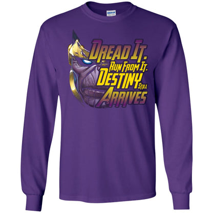 Dread It Run From It Destiny Still Arrives Shirt Purple
