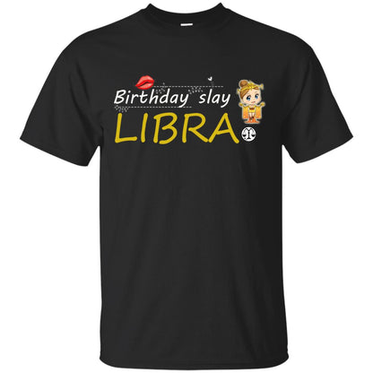 Cute Libra Girl Birthday Lip Slay T-shirt Black