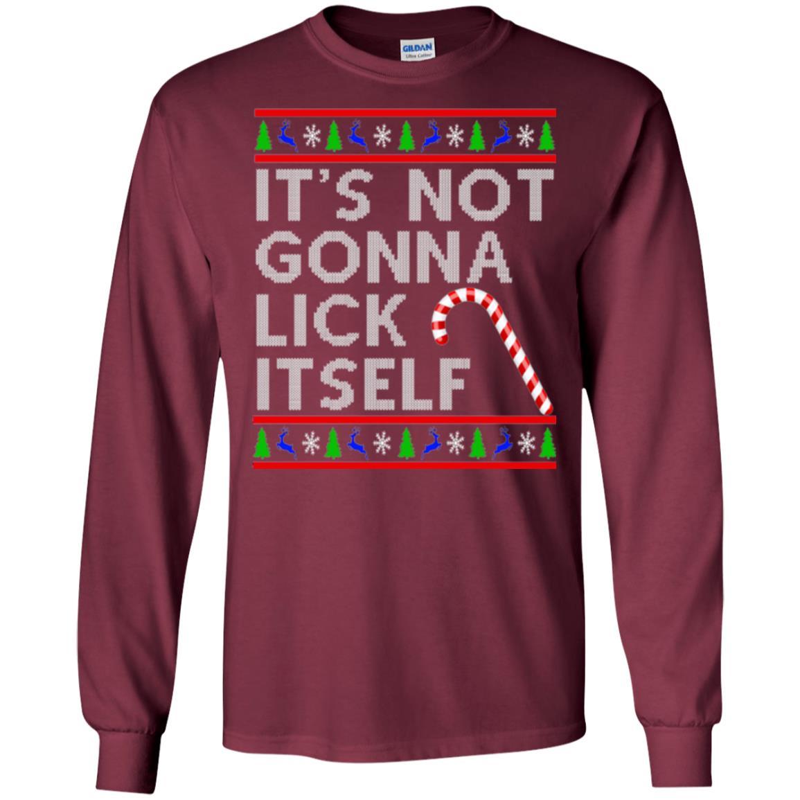 Christmas T-shirt It's Not Gonna Lick Itself Maroon