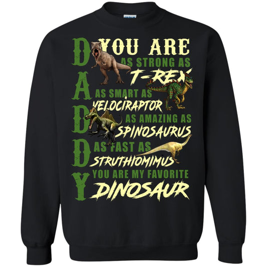 Daddy You Are My Favorite Dinosaur Shirt For Father_s Day Black