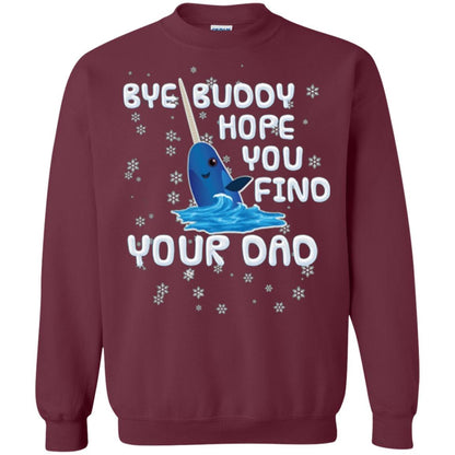Family T-shirt Bye Buddy Hope You Find Your Dad Maroon