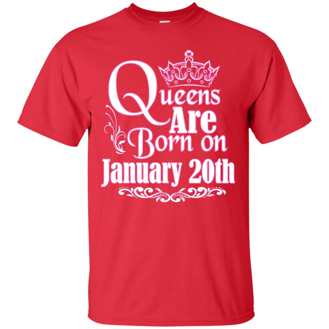 Queens Are Born On January 20th Birthday T-shirt Red