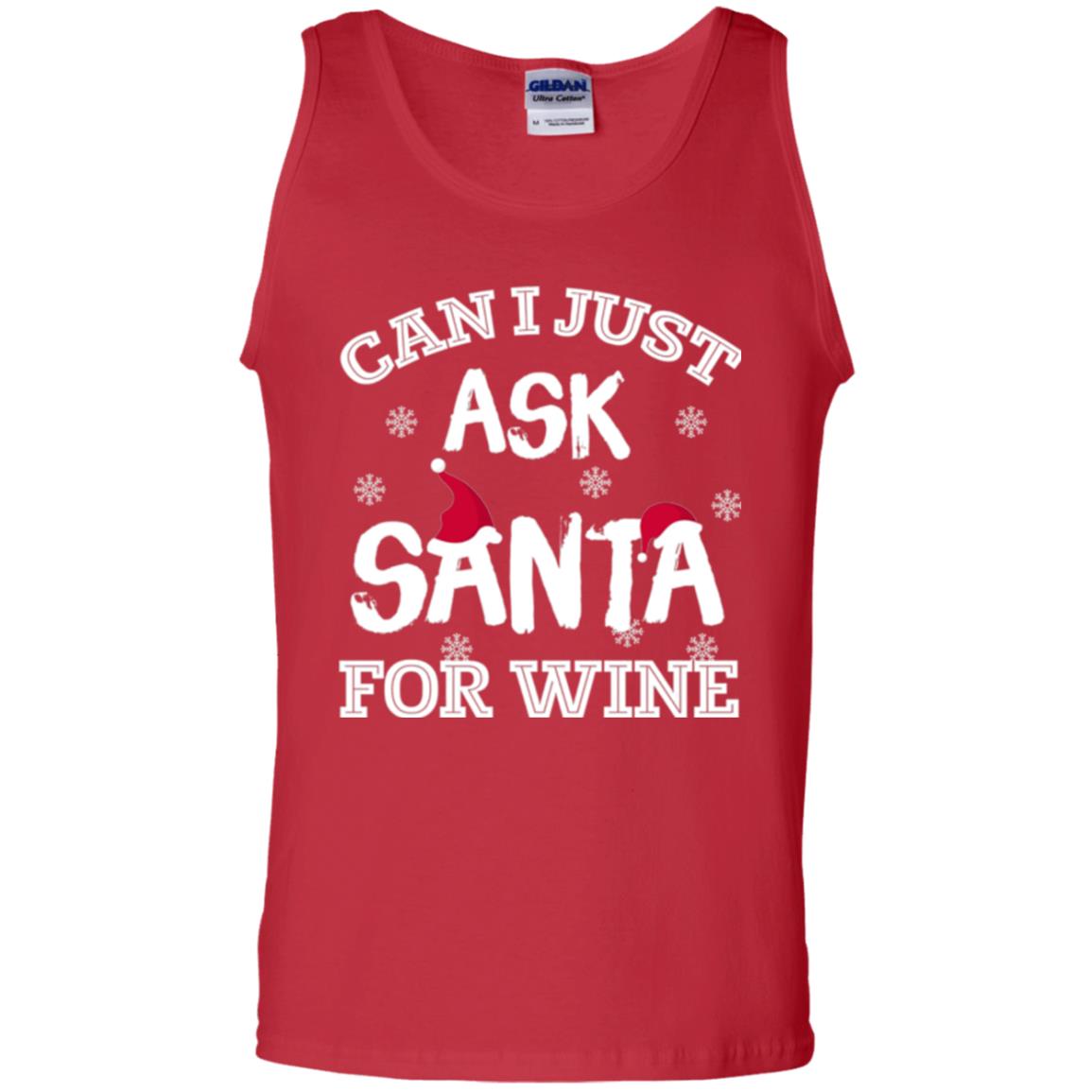 Christmas T-shirt Can I Just Ask Santa For Wine Red