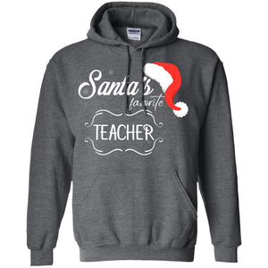 Santa's Favorite Teacher Teaching X-mas Gift Shirt For TeachersG185 Gildan Pullover Hoodie 8 oz.