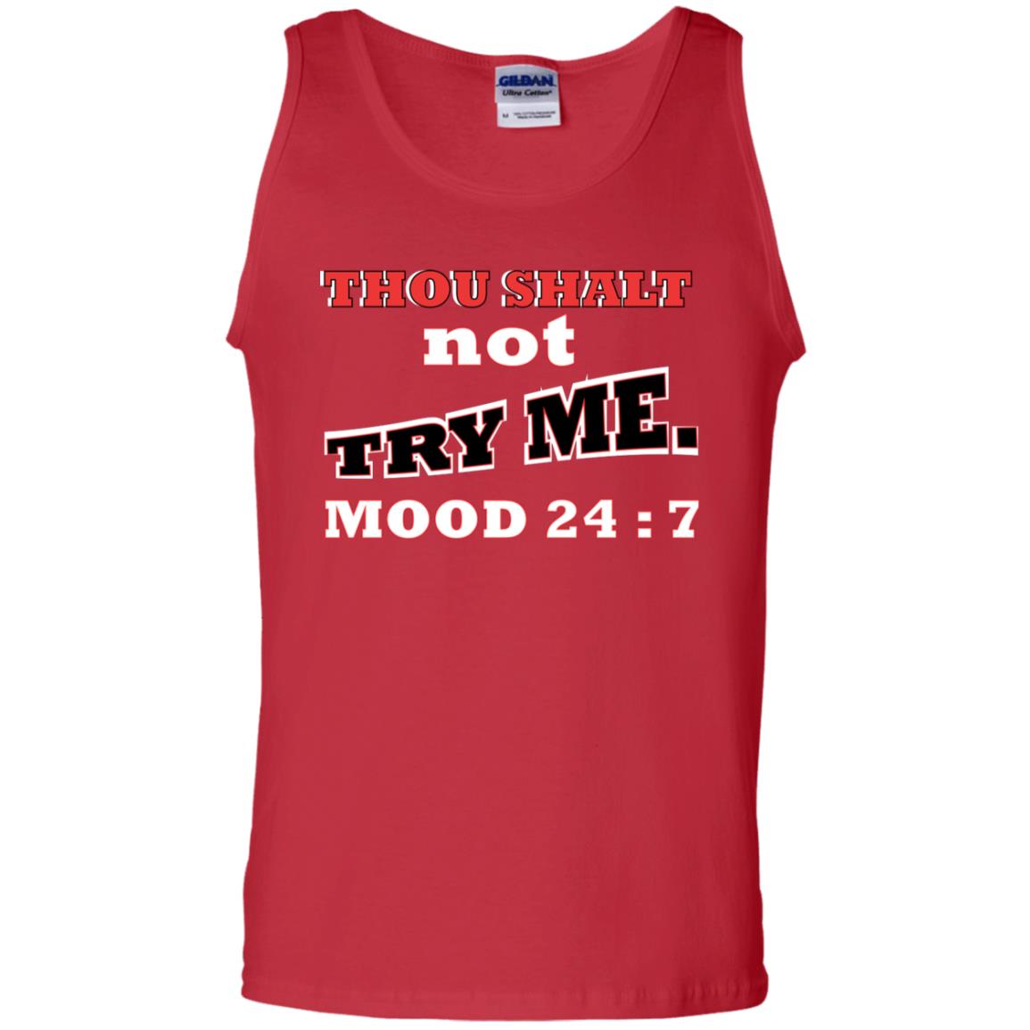 Thou Shalt Not Try Me Mood 24-7 Christian Shirt Red