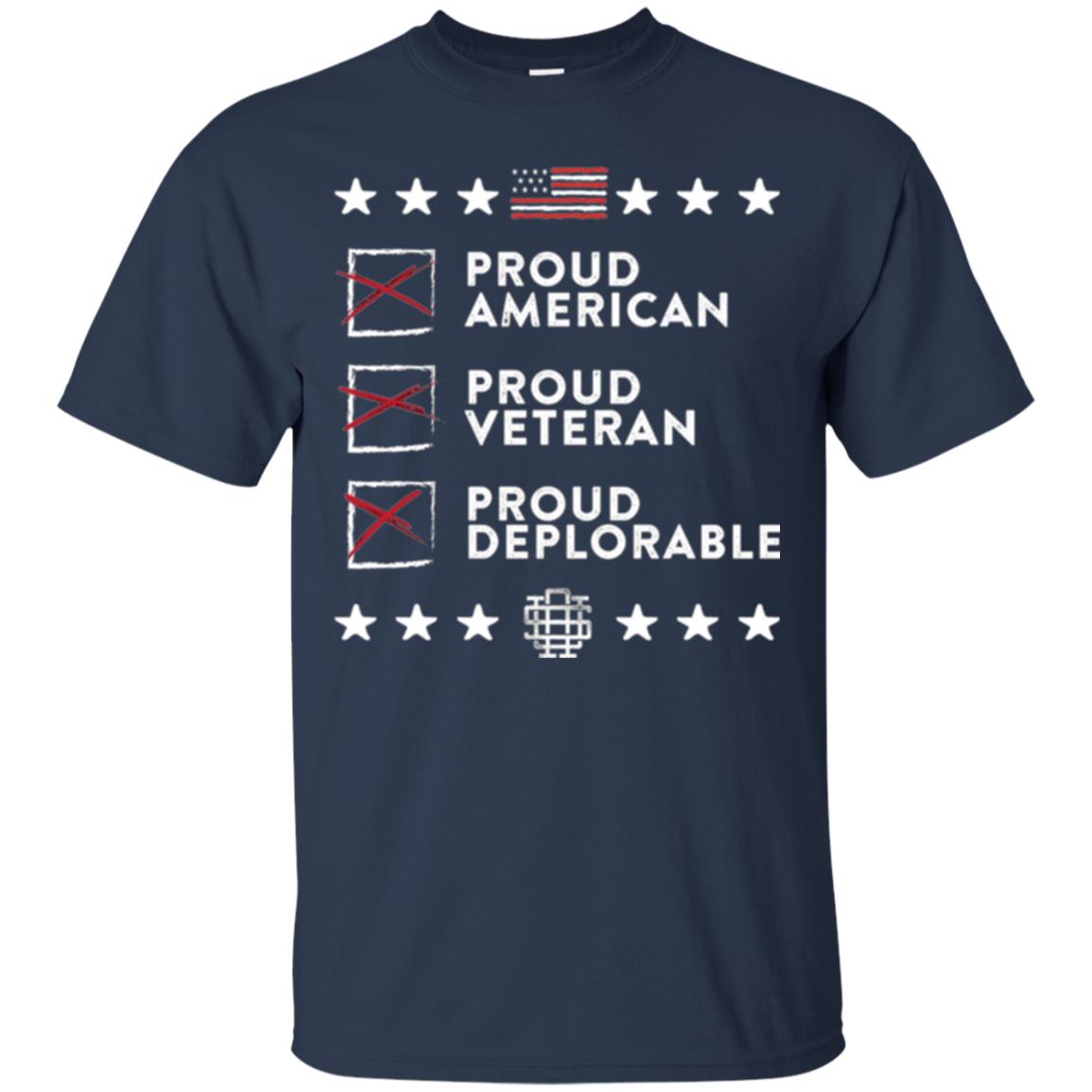 American T-shirt Proud American, Proud Veteran, Proud Deplorable Navy
