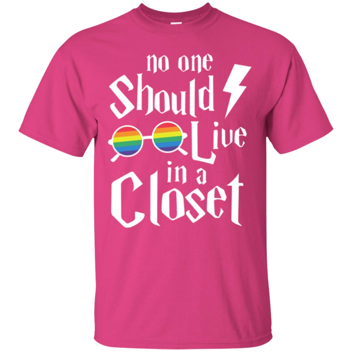 Lgbt T-shirt No One Should Live In A Closet Heliconia